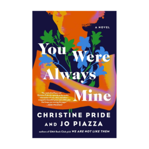 You Were Always Mine (Hardcover)